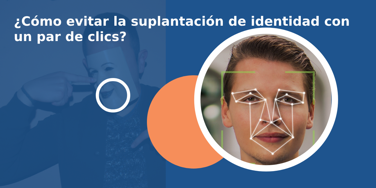 ¿Cómo implementar identificación de rostro en tus procesos digitales?