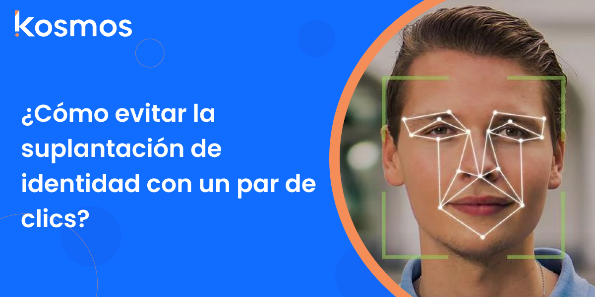 ¿Cómo implementar identificación de rostro en tus procesos digitales?