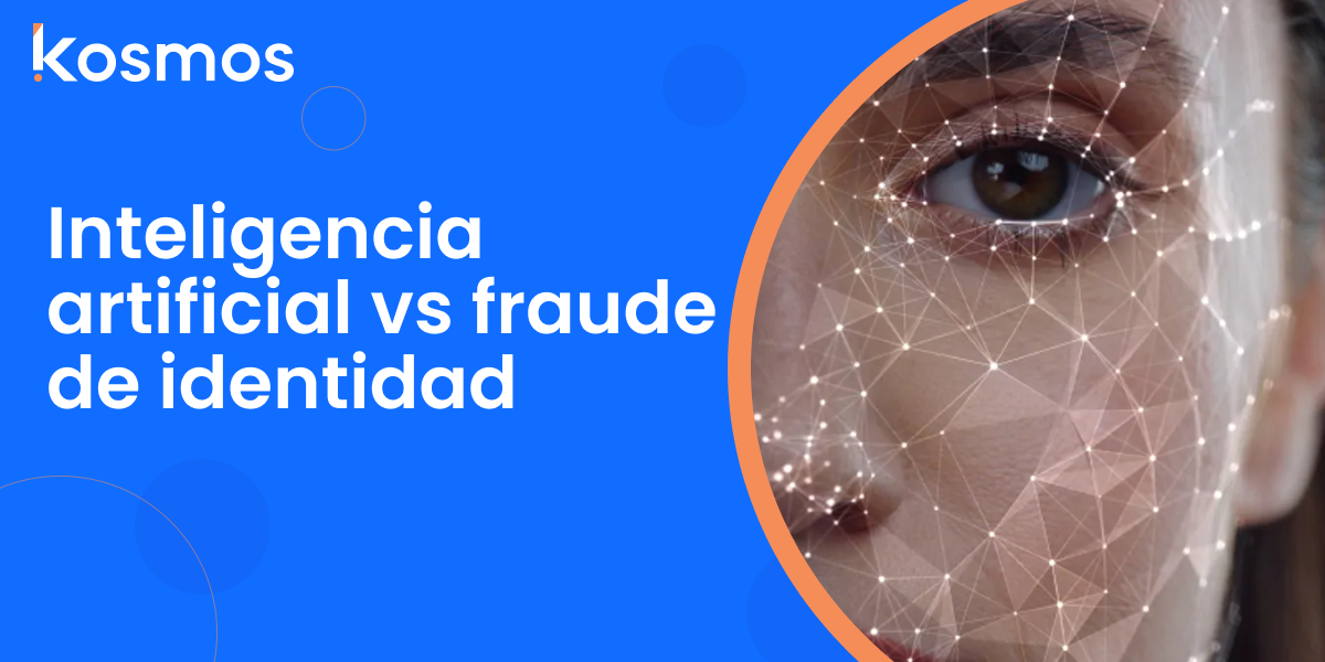 ¿Cómo usar la IA para combatir el fraude de identidad?